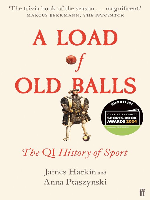 Title details for A Load of Old Balls by James Harkin - Available